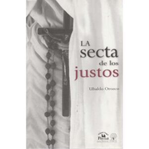 La secta de los justos
