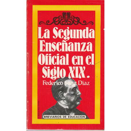 La segunda enseñanza oficial en el siglo XIX