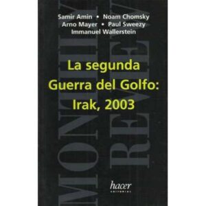 La segunda Guerra del Golfo: Irak, 2003