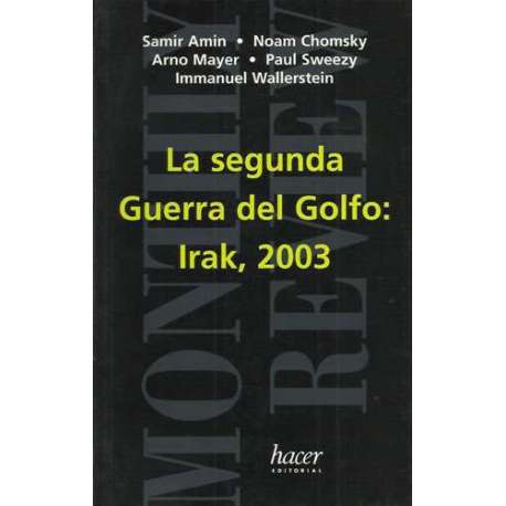 La segunda Guerra del Golfo: Irak, 2003
