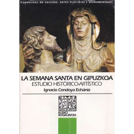 La Semana Santa en Gipuzkoa