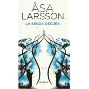 La senda oscura