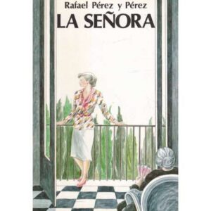 La señora