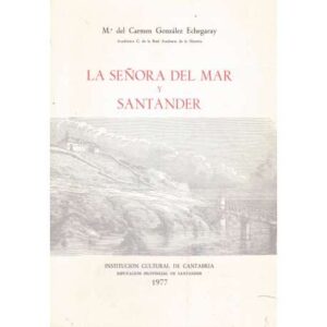 La Señora del Mar y Santander