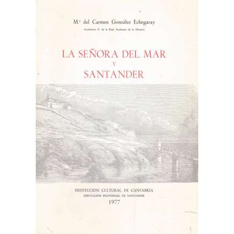 La Señora del Mar y Santander