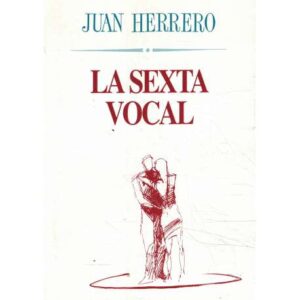 La sexta vocal