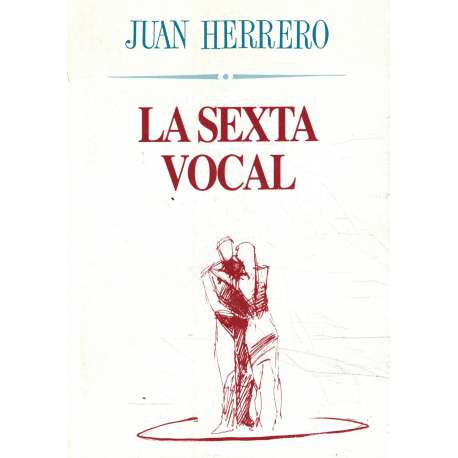 La sexta vocal