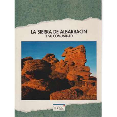 La sierra de Albarracín y su comunidad