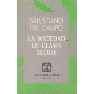 La sociedad de clases medias