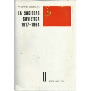 La sociedad soviética 1917-1964
