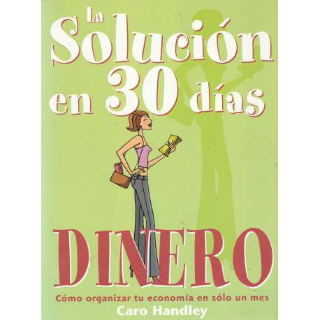 La solución en 30 días. Dinero