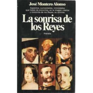 LA SONRISA DE LOS REYES