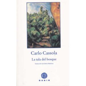 La tala del bosque