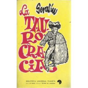 La taurocracia