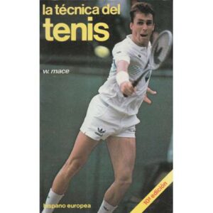 La técnica del tenis