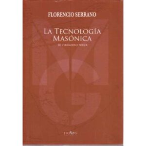 La tecnología masónica