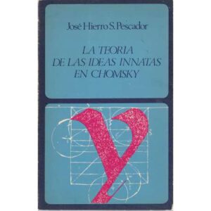 La teoría de las ideas innatas en Chomsky