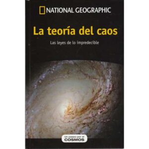 La teoría del caos. La leyes de lo impredecible