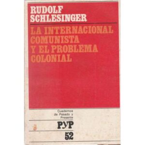La internacional comunista y el problema colonial