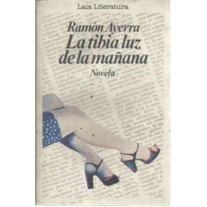 La tibia luz, de la mañana