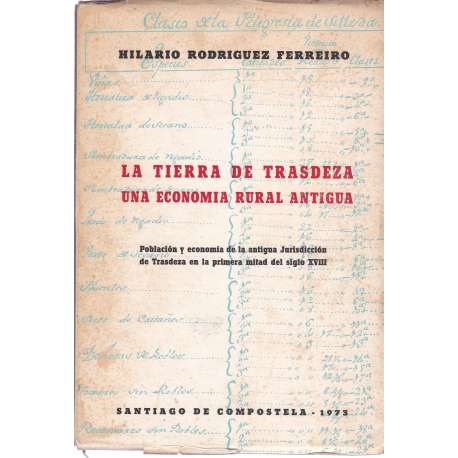 La tierra de trasdeza. Una economía rural antigua