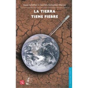 La tierra tiene fiebre