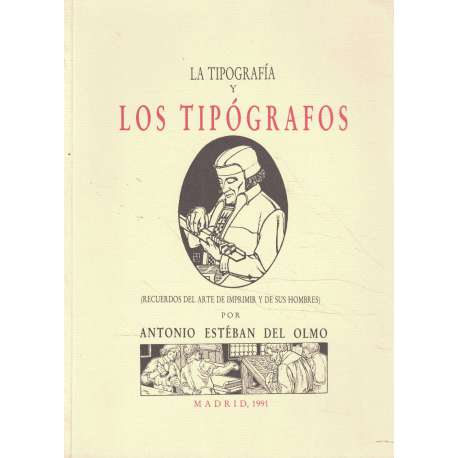 La tipografía y los tipógrafos