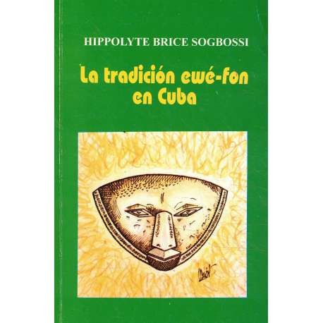 La tradición ewé-fon en Cuba
