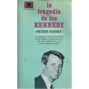 La tragedia de los Kennedy