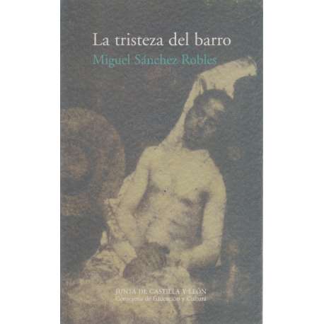 La tristeza del barro