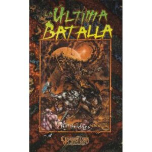 La última batalla. Acto dos de la hora del juicio.
