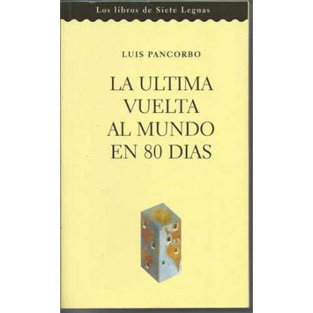La última vuelta al mundo en 80 días