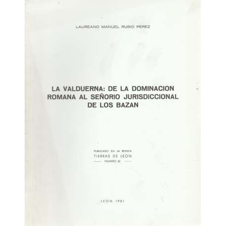 La Vaduerna: de la dominación romana al señorío jurisdiccional de los Bazán