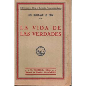 La vida de las verdades