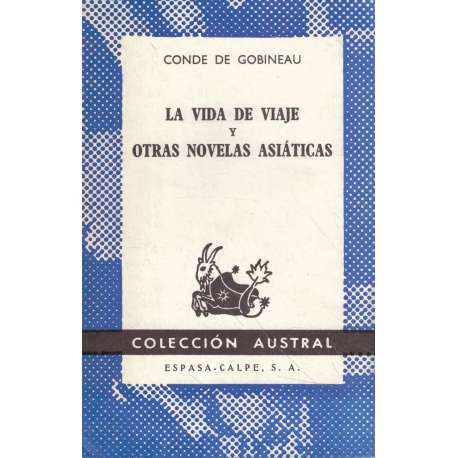 La vida de viaje y otras novelas asiáticas