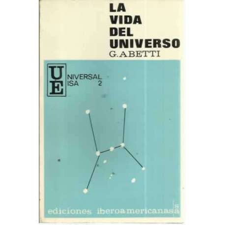 LA VIDA DEL UNIVERSO