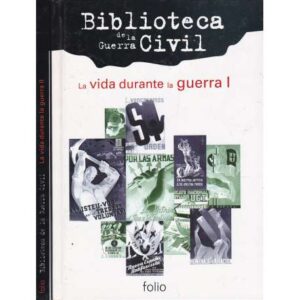 La vida durante la guerra. 2 Tomos