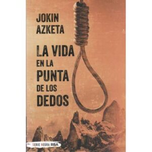La vida en la punta de los dedos