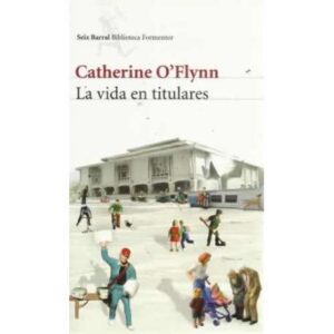 La vida en titulares