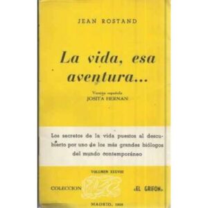 LA VIDA, ESA AVENTURA