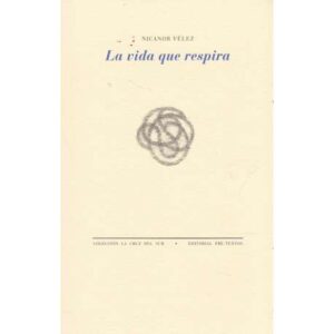 La vida que respira