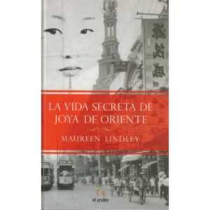 La vida secreta de joya de oriente