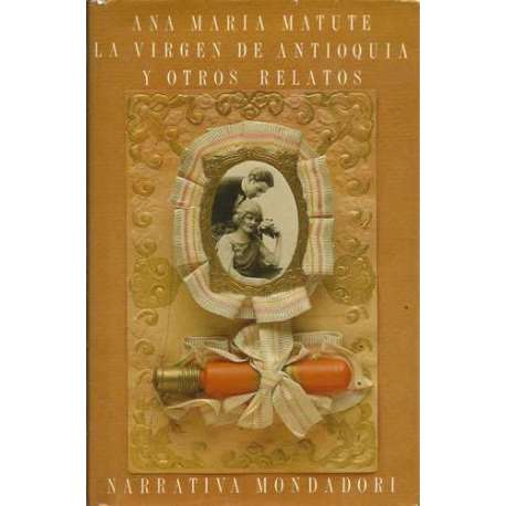 La virgen de Antioquia y otros relatos