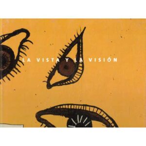 La vista y la visión