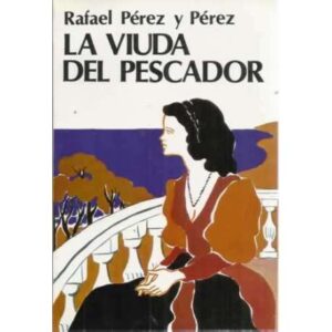 La viuda del pescador