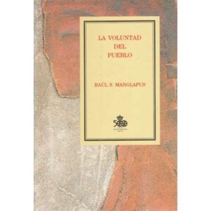La voluntad del pueblo