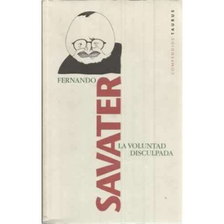 La voluntad disculpada