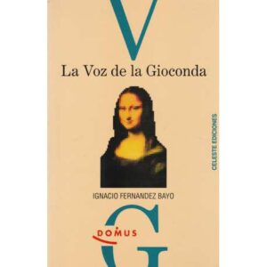 La Voz de la Gioconda