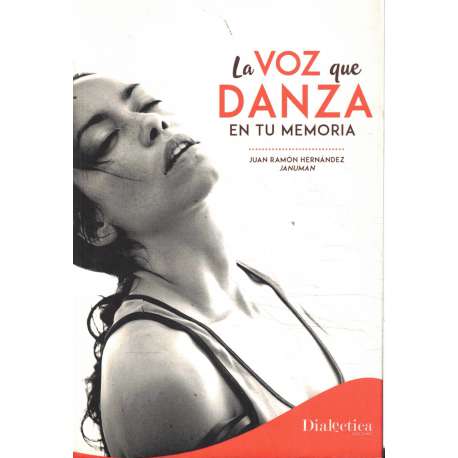La voz que danza en tu memoria