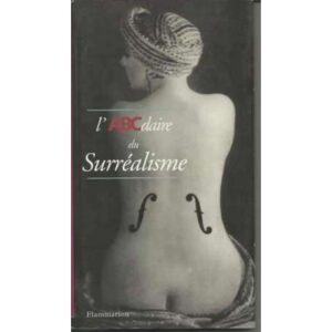 L'ABCdaire du Surréalisme